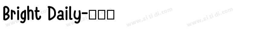 Bright Daily字体转换